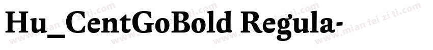 Hu_CentGoBold Regula字体转换